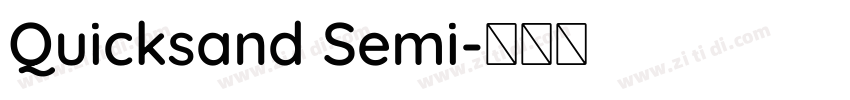 Quicksand Semi字体转换